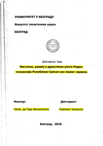 Nastanak, razvoj i drustvena uloga Radio-televizije Republike Srpske kao Javnog servisa