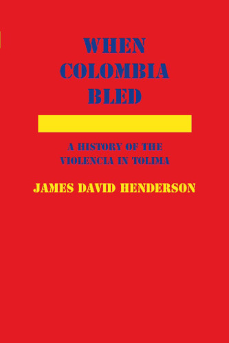 When Colombia Bled