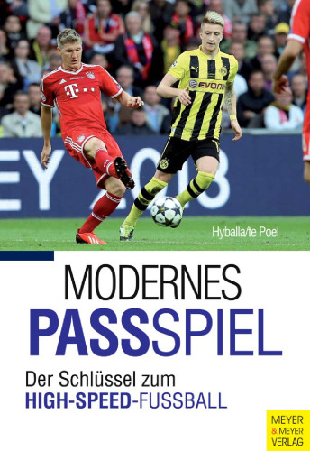 Modernes Passspiel: Der Schlüssel zum High-Speed-Fußball