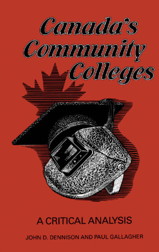 Canada's Community Colleges: A Critical Analysis
