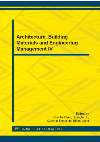 Architecture, Building Materials and Engineering Management IV: Selected, Peer Reviewed Papers from the 4th International Conference on Civil ... May 24-25