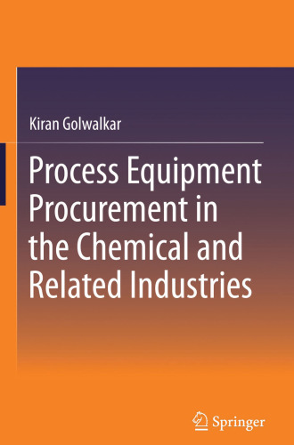 Process Equipment Procurement in the Chemical and Related Industries