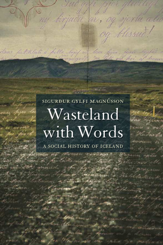 Wasteland with Words: A Social History of Iceland
