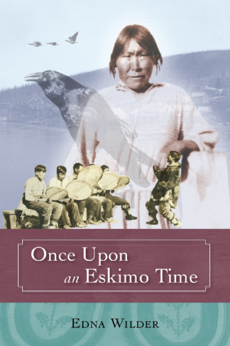 Once Upon an Eskimo Time