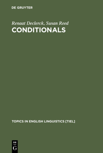 Conditionals: A Comprehensive Empirical Analysis