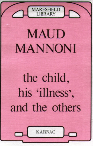 The Child, his Illness and the Others