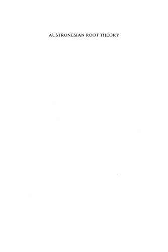 Austronesian Root Theory: An Essay on the Limits of Morphology