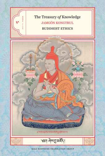 The Treasury of Knowledge: Book Five: Buddhist Ethics: Buddhist Ethics v. 5