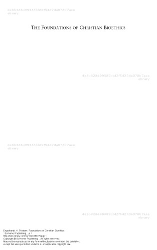 The Foundations of Christian Bioethics