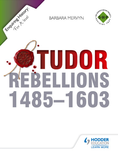 Tudor Rebellions 1485-1603