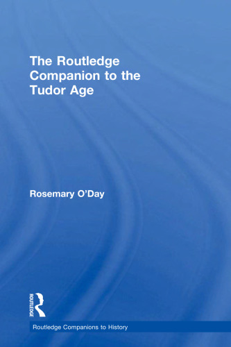 The Routledge Companion to the Tudor Age