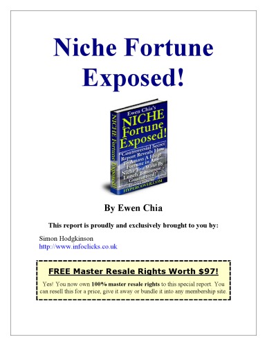 Niche Fortune Exposed!