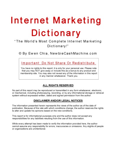 Internet Marketing Dictionary: “The World’s Most Complete Internet Marketing Dictionary!”