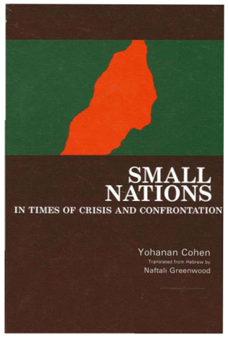 Small Nations in Times of Crisis and Confrontation