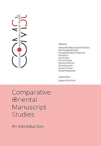Comparative Oriental Manuscript Studies: An Introduction