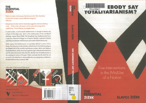 Did Somebody Say Totalitarianism? Five Interventions in the (Mis)Use of a Notion