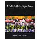 A field guide to digital color
