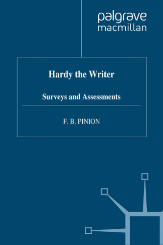 Hardy the Writer: Surveys and Assessments