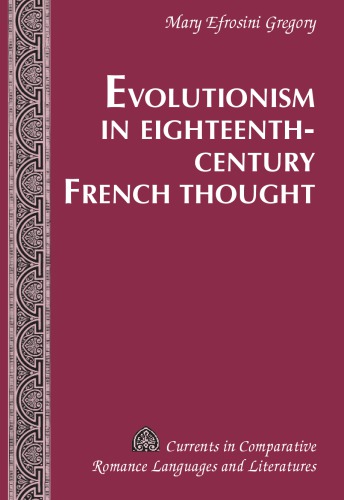 Evolutionism in Eighteenth-century French Thought