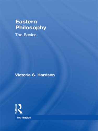 Eastern Philosophy: The Basics