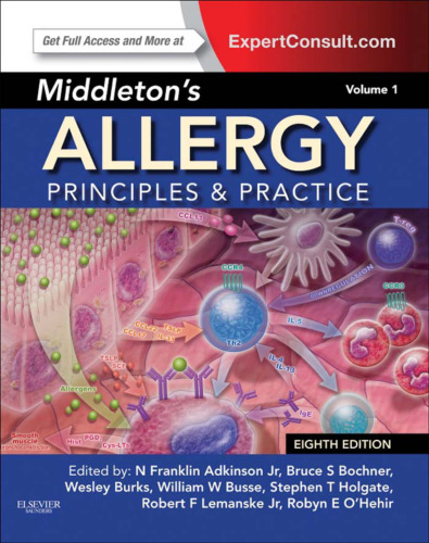 Middleton's Allergy 2-Volume Set: Principles and Practice