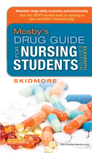 Mosby's Drug Guide for Nursing Students