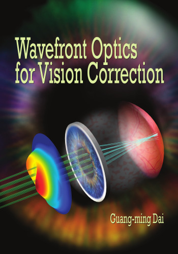 Wavefront Optics for Vision Correction