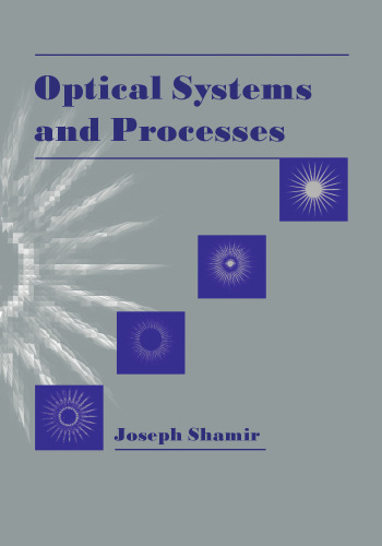 Optical Systems and Processes