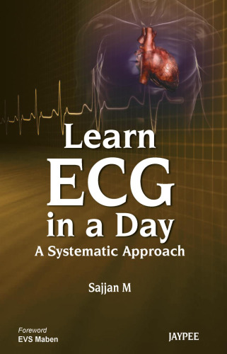 Learn ECG in a Day: A Systematic Approach