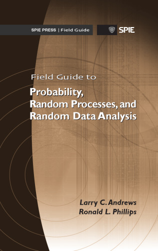 Field Guide to Probability, Random Processes, and Random Data Analysis
