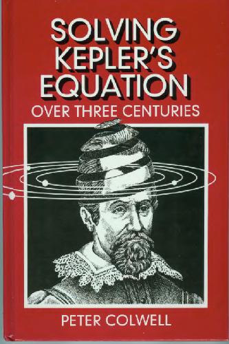 Solving Kepler's Equations. Over three Centuries