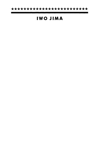 Iwo Jima: Monuments, Memories, and the American Hero