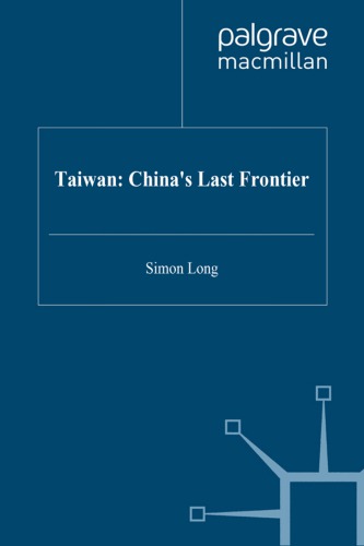 Taiwan: China's Last Frontier