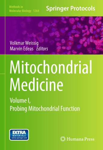 Mitochondrial Medicine: Volume I, Probing Mitochondrial Function