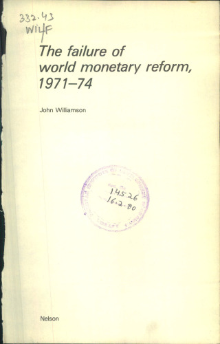 The failure of world monetary reform, 1971-74