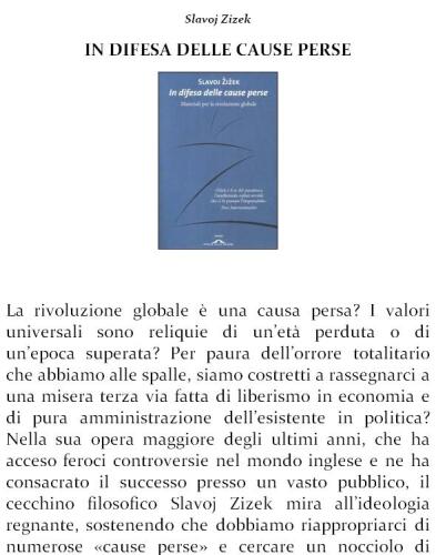 In difesa delle cause perse. Materiali per la rivoluzione globale