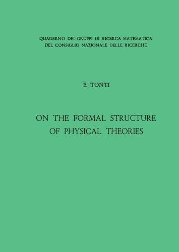On the Formal Structure of Physical Theories