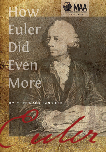 How Euler Did Even More