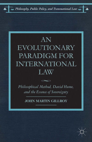 An Evolutionary Paradigm for International Law: Philosophical Method, David Hume, and the Essence of Sovereignty