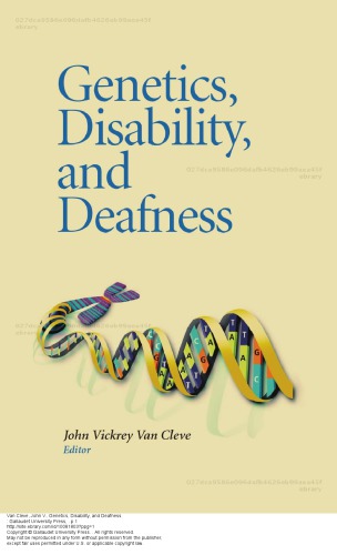 Genetics, Disability, and Deafness