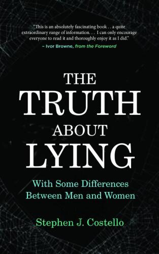 The Truth About Lying: With Some Differences Between Men and Women