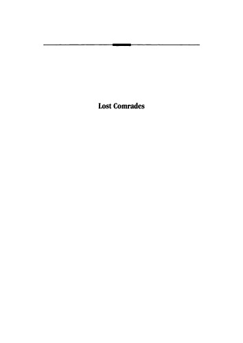 Lost Comrades: Socialists of the Front Generation, 1918-1945