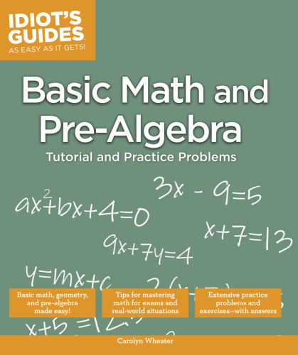 Idiot's Guides: Basic Math and Pre-Algebra