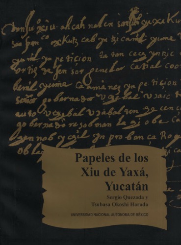 Papeles de lox Xiu de Yaxá