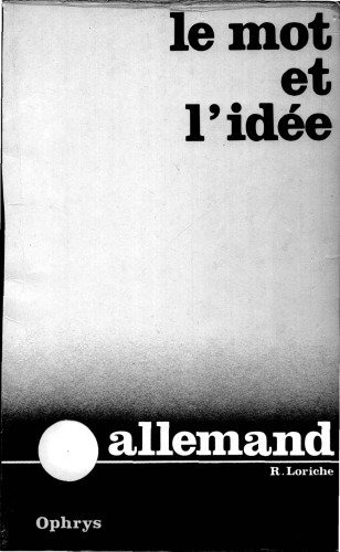 Le mot et l'idée : révision vivante du vocabulaire allemand