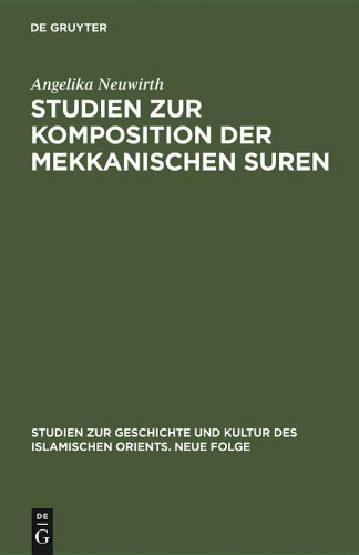 Studien zur Komposition der mekkanischen Suren