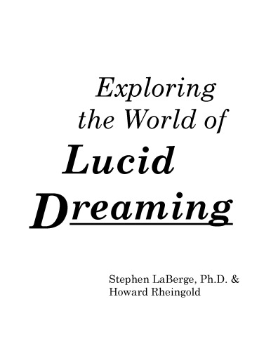 Exploring the World of Lucid Dreaming