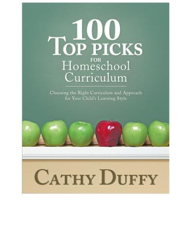 100 Top Picks for Homeschool Curriculum: Choosing the Right Educational Philosophy for Your Child's Learning Style