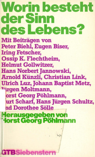 Worin besteht der Sinn des Lebens?