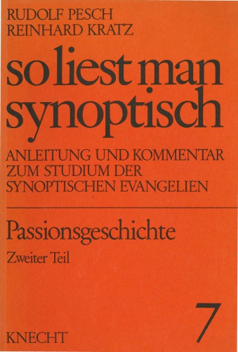 Passionsgeschichte, Teil II